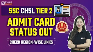 SSC CHSL Admit Card 2023 Out | SSC CHSL Application Status 2023| CHSL Tier 2 Admit Card Status | SSC