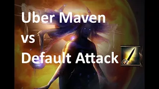 [3.22] PoE - Uber Maven vs Default Attack