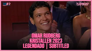 Omar Rudberg | Kristallen 2023 [Legendado PT-BR] [English Subtitles]