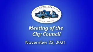 Bellflower City Council Meeting November 22, 2021