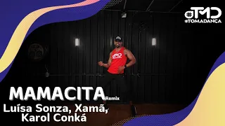MAMACITA - Luísa Sonza, Xamã, Karol Conkáb (remix) | TOMA DANÇA (Coreografia) | Dance Vídeo