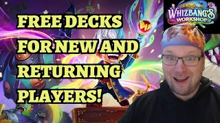 Whizbang's Workshop Free New and Returning Player Decks! Hearthstone