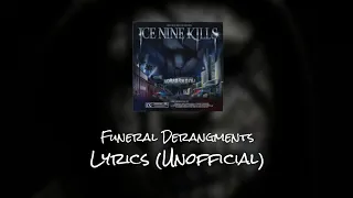 Ice Nine Kills - Funeral Derangements - Lyrics (Unofficial)