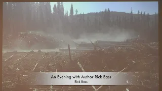 An Evening with Author Rick Bass