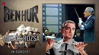 MIKLOS ROZSA conducts BEN-HUR Orchestral Suite (RESTORED copy) | LIVE in Concert | Soundtrack /Music