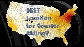 Where's the best place to live for Coaster Enthusiasts? Detailed Breakdown