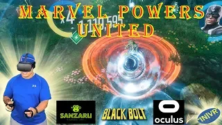 Marvel Powers United | Black Bolt | Oculus Rift Gameplay