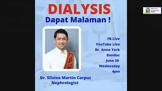 DIALYSIS: What You Need To Know! | Dr. Silvino Martin Corpuz | Dr. Anna York Bondoc