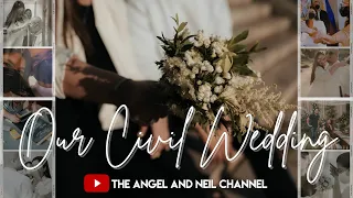 Our Civil Wedding | The Angel and Neil Channel