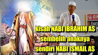 Ustad Das'ad Latif Super Lucu || Kisah Nabi Ibrahim AS & Asal Mula Ibadah Qurban