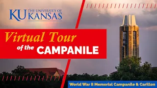 Virtual Tour of the KU World War II Memorial Campanile & Carillon