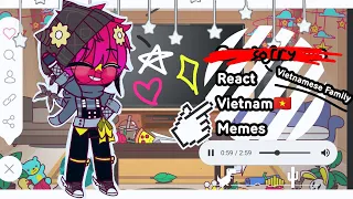 ⌗ _ Vietnamese Family || React || ▀▄ 🇻🇳Vietnam🇻🇳 ▀▄ || Memes _ ⌗ S4 E1b