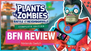 BATTLE FOR NEIGHBORVILLE NINTENDO SWITCH REVIEW!! | Plants vs Zombies BfN Complete Edition Reviewed