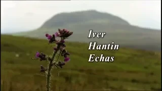 Iver Hantin Echas - Exploring the Ulster-Scots tongue.