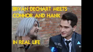 Bryan Dechart meets Connor and Hank in real life.Брайан Декарт встретил Коннора и Хэнка на Comic Con