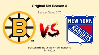 NHL Original Six | Season 8 | Regular Season Game 3/70 | Bruins vs Rangers