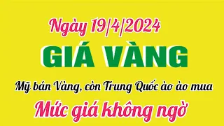 Giá vàng hôm nay 9999 ngày 19 tháng 4 năm 2024- GIÁ VÀNG MỚI NHẤT- Bảng giá vàng 24k 18k 14k 10k