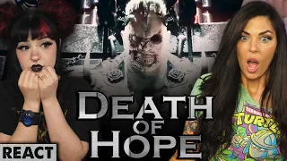 Death Of Hope Part 1: Anarchy Reigns | Girls React