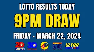 9PM Lotto Result Today March 22, 2024 (Friday) Ez2 Swertres PCSO