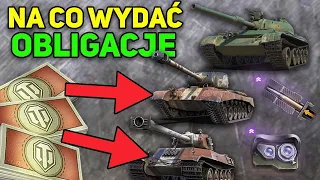 JAK ZDOBYĆ I CO KUPIĆ ZA OBLIGACJE w World of Tanks!