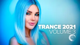 TRANCE 2021 VOL  3 [FULL ALBUM]