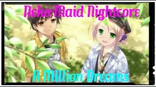 [Nightcore] - A Million Dreams - [Lyrics] [The Greatest Showman]