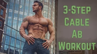 Cable Abs Workout: 3 Steps to Shredded Abs- Thomas DeLauer