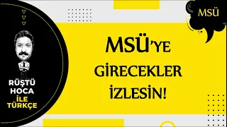 MSÜ’ye Girecekler İzlesin!!! RÜŞTÜ HOCA