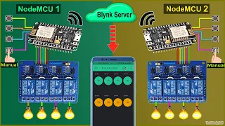 Home Automation System using multiple NodeMCU ESP8266 network with Blynk | IoT Projects 2021