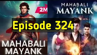 Mahabali Mayank Episode (324) All Pocket FM CURYPTO CURRENCY ||