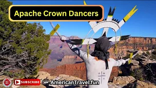 GRAND CANYON NATIONAL PARK - Apache Crown Dance, Native American Indian Mountain Spirits Ritual