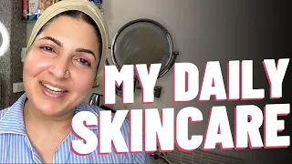 MY DAILY SKINCARE ROUTINE