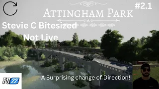 Attingham Park #2.1  A surprising change of direction!