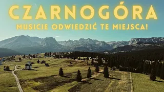 Czarnogóra - Co warto wiedzieć przed przyjazdem i jak tam jest?