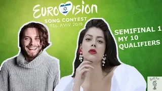 My 10 Qualifiers SF1 - Eurovision 2019