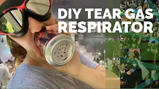 DIY Tear Gas Resistant Respirator
