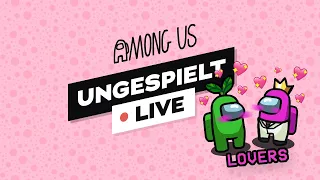 NEUE AMONG US MOD + #ungeklickt 🔴 LIVE