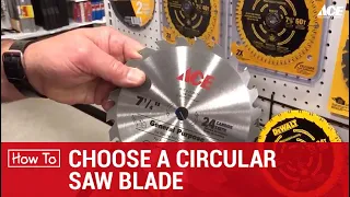 Choosing Circular Saw Blades - Ace Hardware