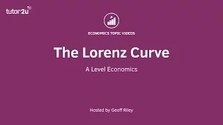 The Lorenz Curve I A Level and IB Economics