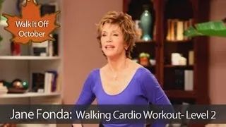 Jane Fonda: Walking Cardio Workout : Level 2