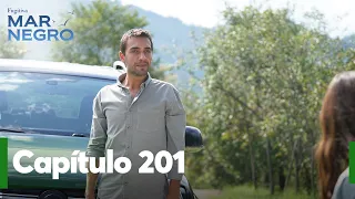 Mar Negro Capítulo 201 | Fugitiva