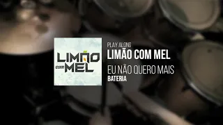 PLAY ALONG DE FORRÓ l EU NÃO QUERO MAIS - LIMÃO COM MEL l PLAYBACK PARA BATERIA