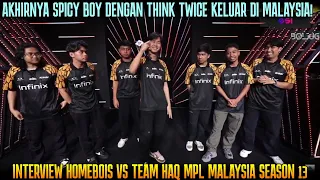 AKHIRNYA THINK TWICE UDIL KELUAR LAGI ! INTERVIEW HOMEBOIS VS TEAM HAQ MPL MALAYSIA