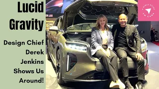 Lucid Gravity's Designer Derek Jenkins Shows Us What's Special About This Luxe 3-row Electric SUV
