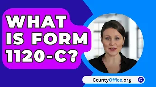 What Is Form 1120-C? - CountyOffice.org