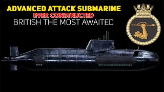 HMS Agamemnon Attack Submarine British the most awaited