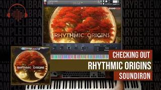 Checking Out: Rhythmic Origins by Soundiron