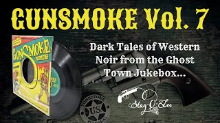 GUNSMOKE Vol. 7! Get your (10") vinyl at StagOLeeShop.com!