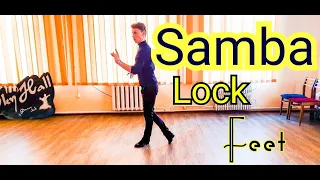 Самба  Лок Степ  Стопи  Samba  Lock step  Feet