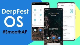 DerpFest OS - King Of All Android ROMS ?!